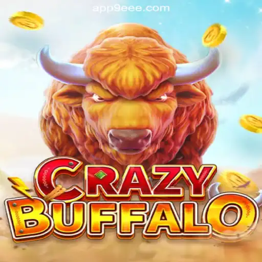 Discover the Thrills of CRAZYBUFFALO on the 9EEE.COM Platform