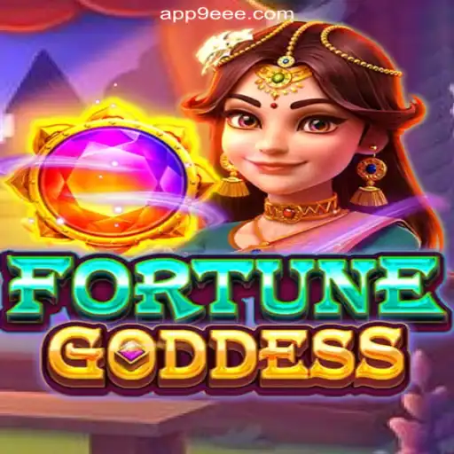 Exploring the Exciting World of FORTUNEGODDESS on the 9EEE.COM Platform