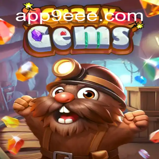 CrazyGems: The Dazzling World of Online Slots on 9EEE.COM Platform