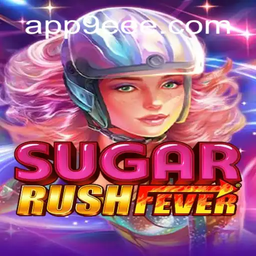 Discover the Excitement of SugarRushFever on 9EEE.COM Platform: Brazil's #1 Online Slots